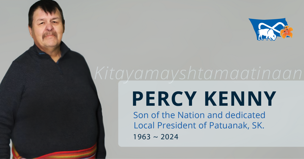 MN–S Remembers a Son of Our Nation and Long Time Patuanak, SK. Local President, Percy Kenny